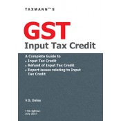 Taxmann's GST Input Tax Credit by V. S. Datey [Edn. 2021]